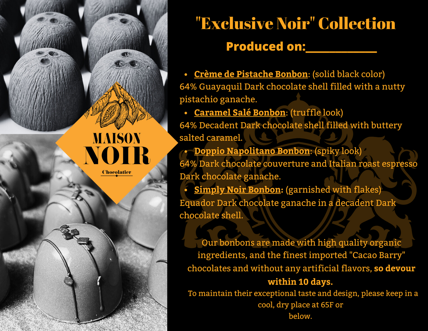 "Exclusive Noir" 64% Dark chocolate Collection.